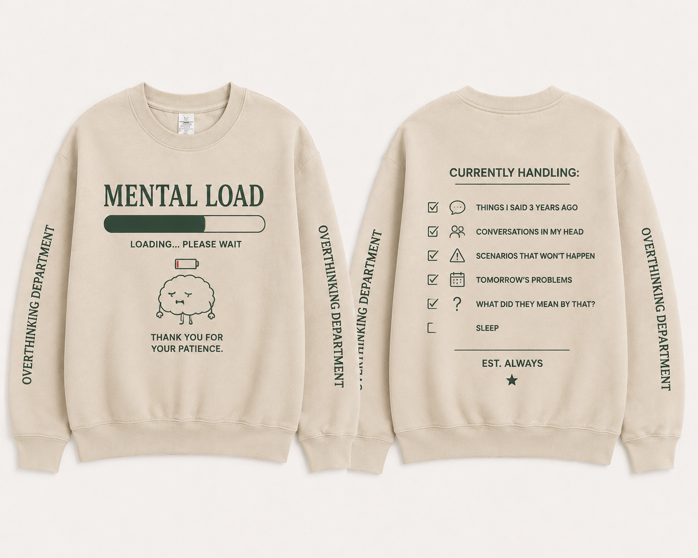 Mental Load Sweatshirt